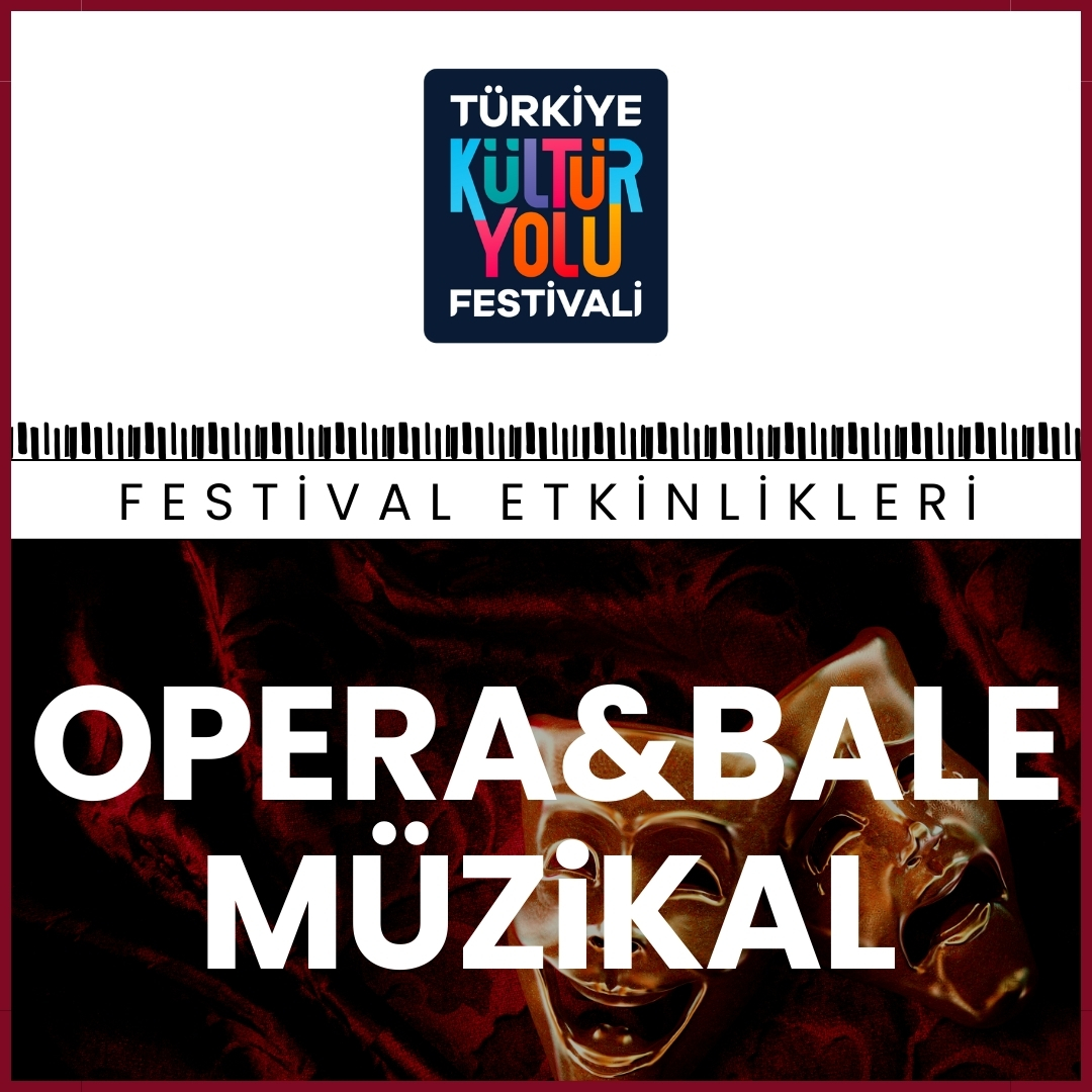Opera & Bale & Müzikal